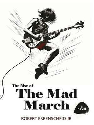 cover image of The Rise of the Mad March